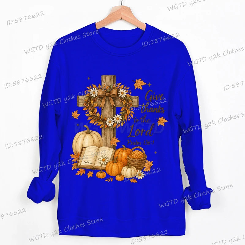 Give Thanks To The Lord Sweatshirt